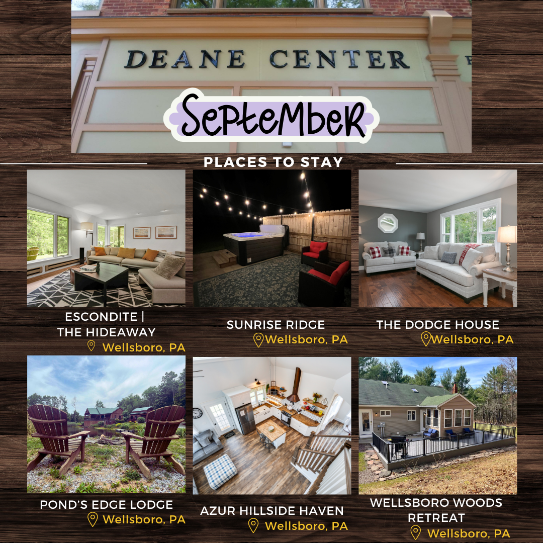 September Entertainment at The Deane Center: Your Perfect Wellsboro Getaway