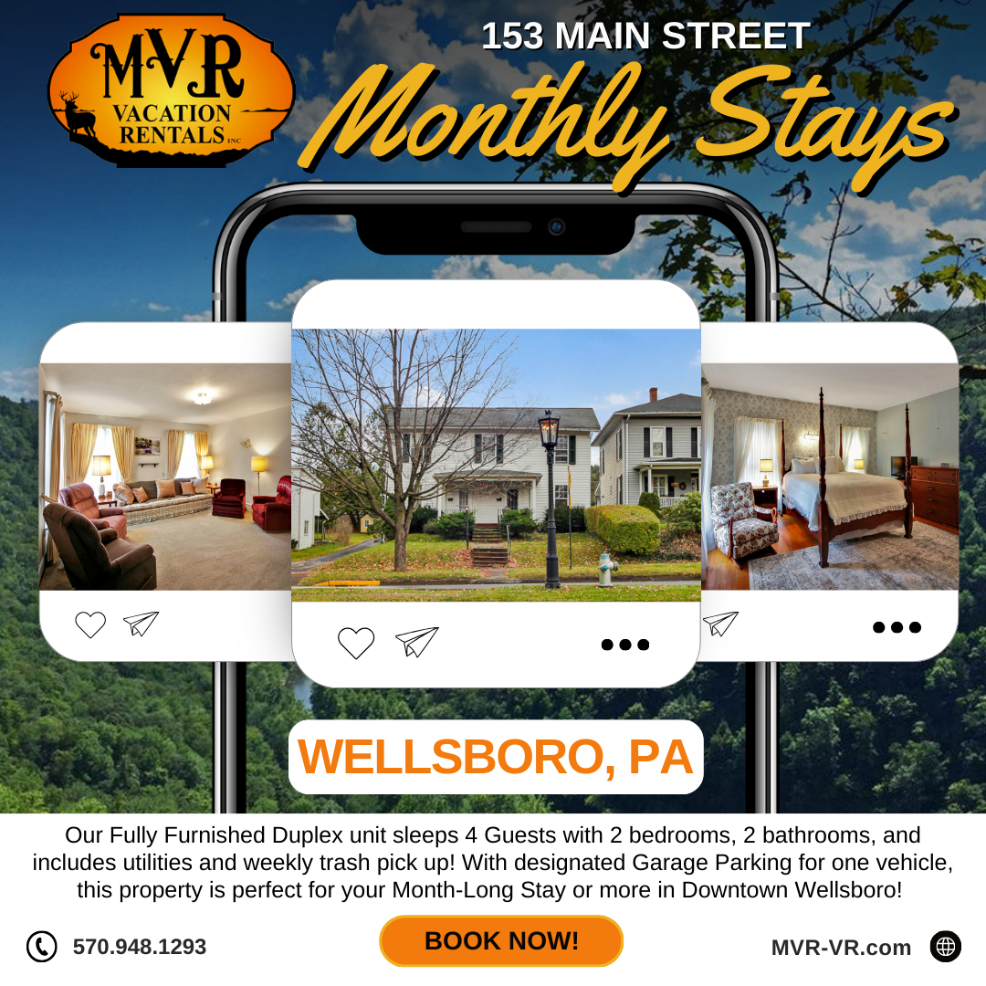 Your Home Away From Home in the Heart of Wellsboro: 153 Main